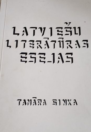 Latviešu literatūras esejas