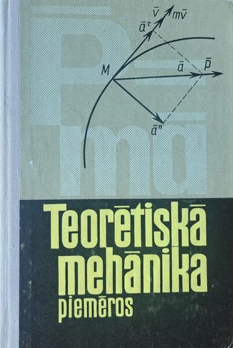 Teorētiskā mehānika piemēros
