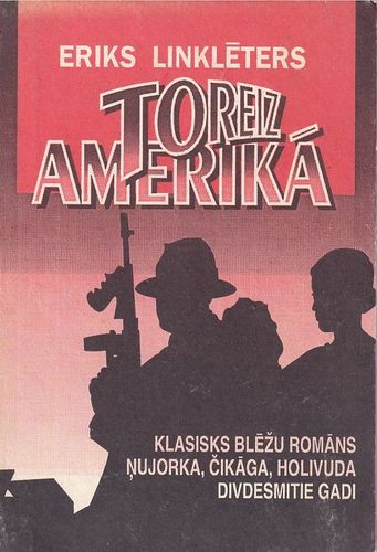 Toreiz Amerikā