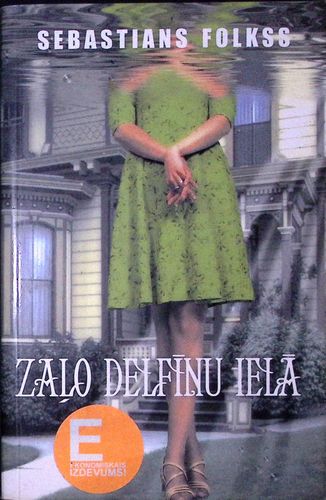 Zaļo delfīnu ielā