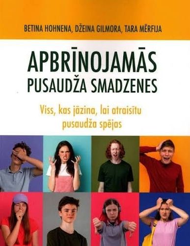 Apbrīnojamās pusaudža smadzenes