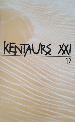 Kentaurs XXI, Nr. 12