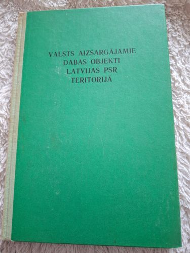 Valsts aizsargājamie dabas objekti Latvijas PSR teritorijā