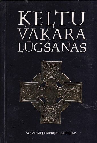 Ķeltu vakara lūgšanas