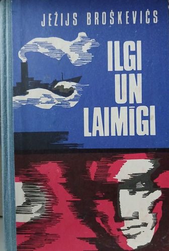 Ilgi un laimīgi