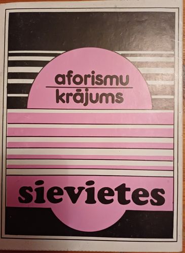 Aforismu krājums. Sievietes
