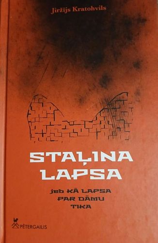 Staļina lapsa jeb kā lapsa par dāmu tika