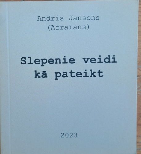Slepenie veidi kā pateikt
