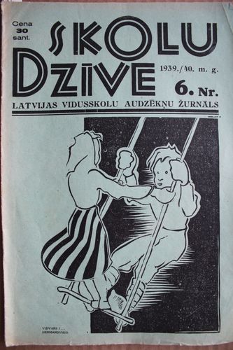 Skolu Dzīve. 1939/40 m.g. Nr.6