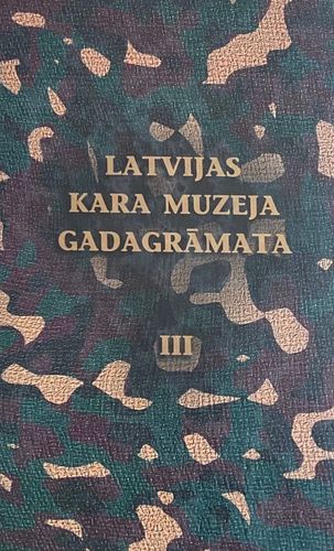 Latvijas Kara muzeja gadagrāmata III