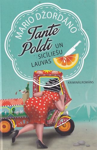 Tante Poldī un sicīliešu lauvas