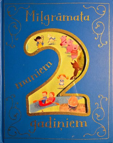 Mīļgrāmata maniem 2 gadiņiem