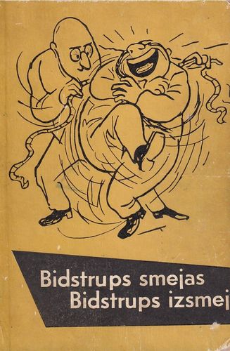 Bidstrups smejas, Bidstrups izsmej