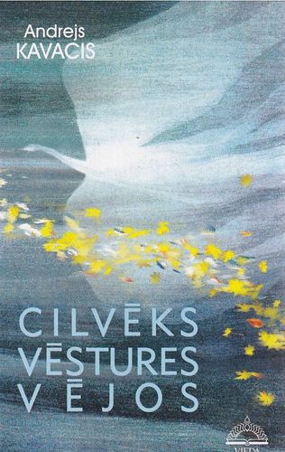 Cilvēks vēstures vējos