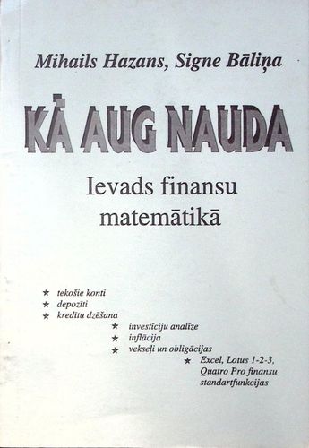Kā aug nauda. Ievads finansu matemātikā