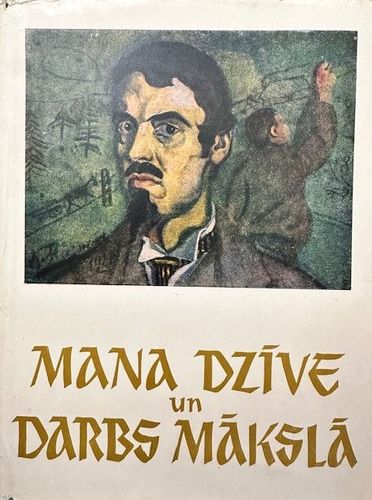 Mana dzīve un darbs mākslā