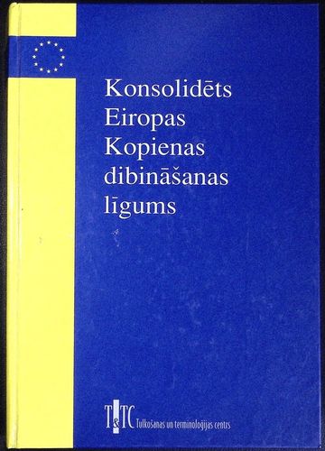 Konsolidēts Eiropas Kopienas dibināšanas līgums
