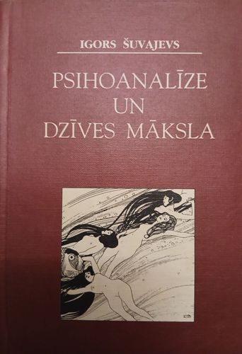 Psihoanalīze un dzīves māksla