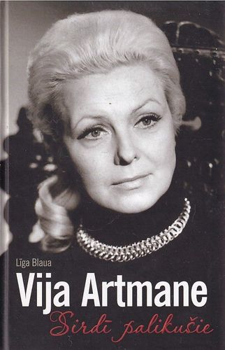 Vija Artmane Sirdī palikušie