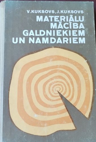 Materiālu mācība galdniekiem un namdariem
