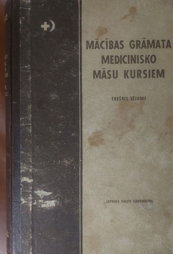 Mācības grāmata medicinisko māsu kursiem 3.sējums