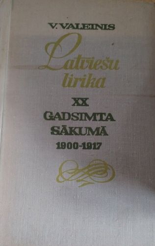 Latviešu lirika XX gadsimta sākumā 1900-1917