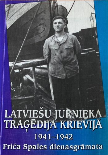 Latviešu jūrnieka traģēdija Krievijā, 1941-1942
