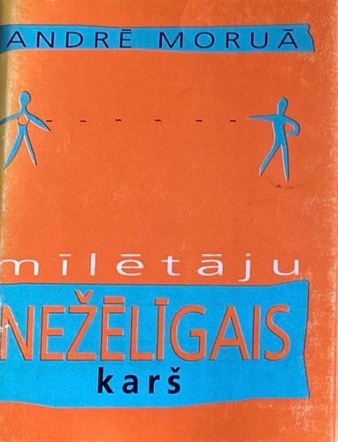 Mīlētāju nežēlīgais karš