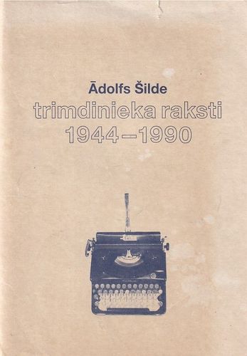 Trimdinieka raksti 1944- 1990
