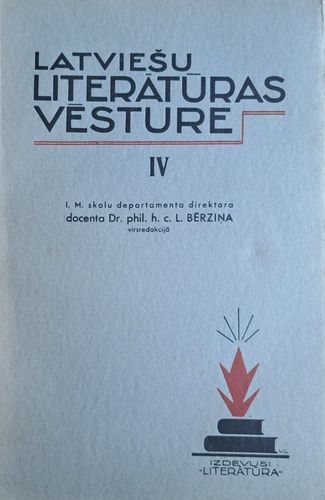 Latviešu literatūras vēsture IV