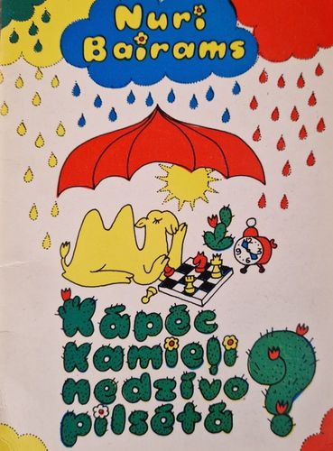 Kāpēc kamieļi nedzīvo pilsētā?