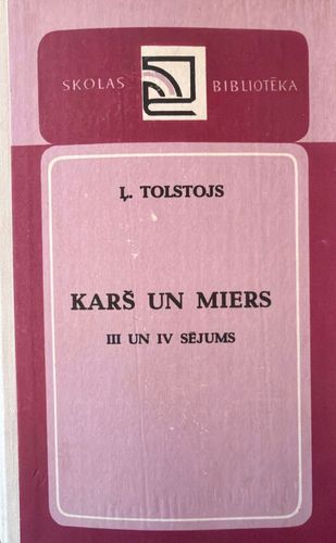 Karš un miers III un IV sējums