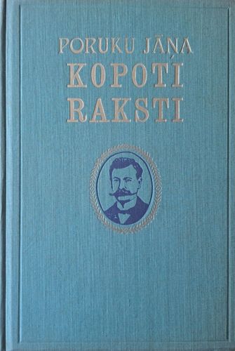 Poruku Jāņa Kopoti raksti 1./2. sējums