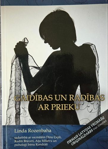 Gaidības un radības ar prieku