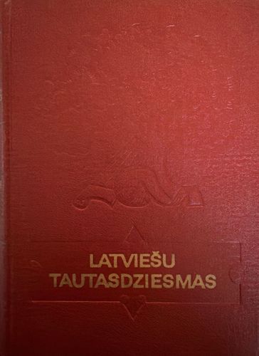 Latviešu tautasdziesmas 1