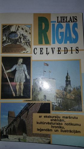Lielais Rīgas ceļvedis