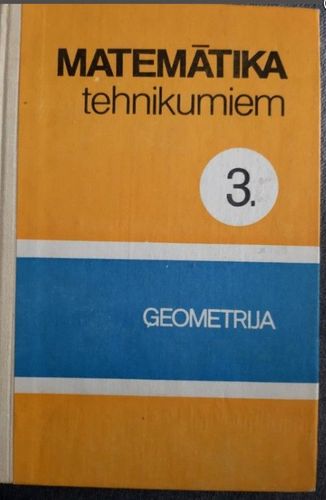 Matemātika tehnikumiem 3.daļa