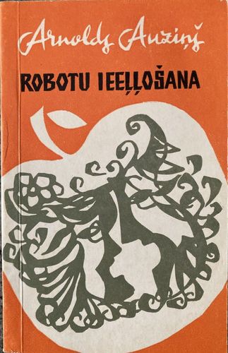 Robotu ieeļļošana