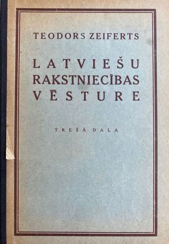 Latviešu rakstniecības vēsture III