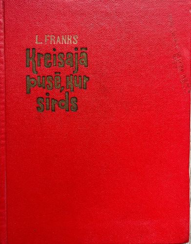 Kreisajā pusē, kur sirds