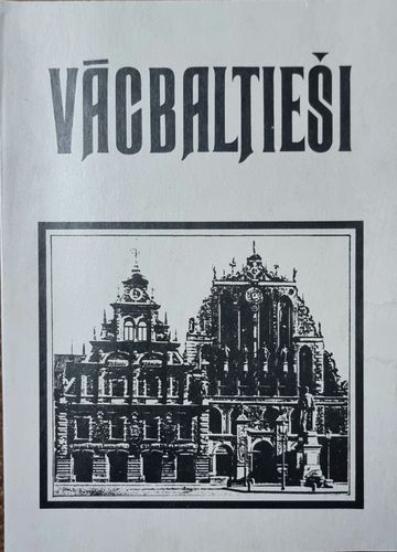 Vācbaltieši Latvijā un Igaunijā