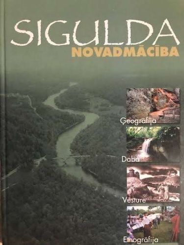 Sigulda. Novadmācība