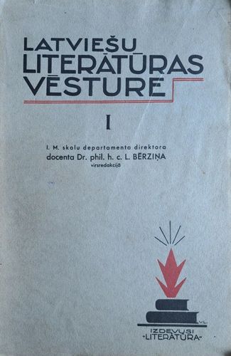 Latviešu literatūras vēsture I