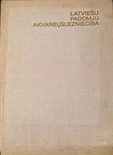 Latviešu padomju akvareļglezniecība