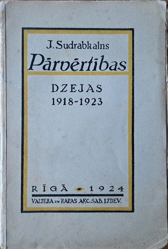 Pārvērtības. Dzejas 1918 - 1923