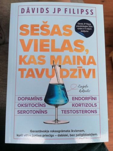 Sešas vielas, kas maina tavu dzīvi 