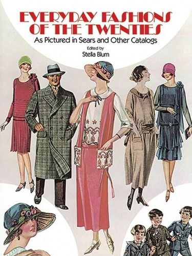 Everyday Fashions of the Twenties