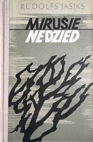 Mirušie nedzied