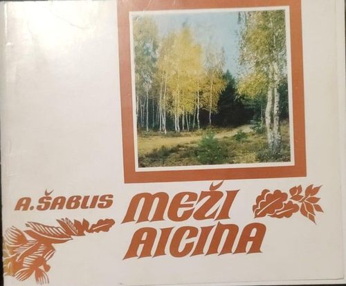 Meži aicina