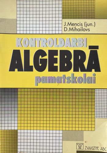 Kontroldarbi algebrā pamatskolai